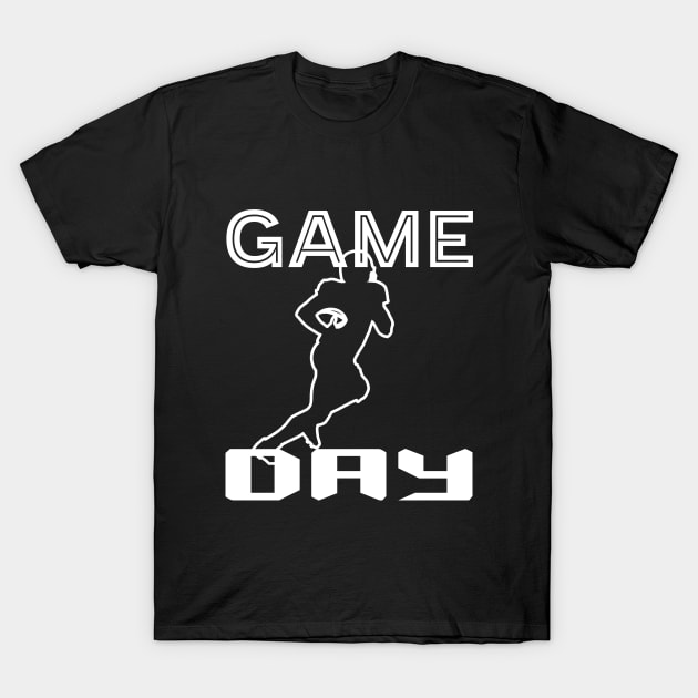 Game day Football - Funny Football Lovers Gift idea Print illustration T-Shirt by Mr.Speak